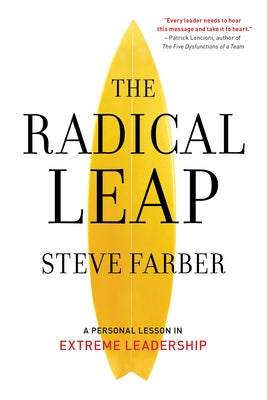 The Radical Leap: Cultivate Love, Generate Energy, Inspire Audacity, Provide Proof - Paperback | Diverse Reads