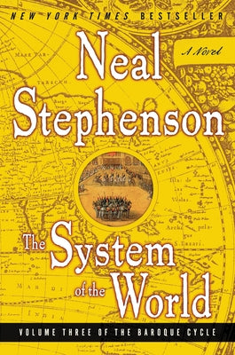 The System of the World (Baroque Cycle Series #3) - Paperback | Diverse Reads