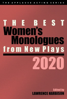 The Best Women's Monologues from New Plays, 2020 - Paperback | Diverse Reads