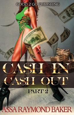 Cash In, Cash Out 2 - Paperback |  Diverse Reads
