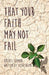That Your Faith May Not Fail - Paperback | Diverse Reads