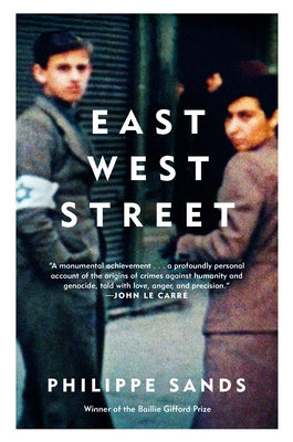 East West Street: On the Origins of "Genocide" and "Crimes Against Humanity" - Paperback | Diverse Reads