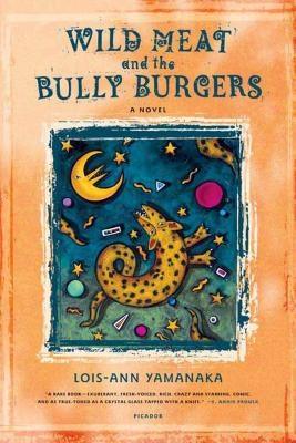 Wild Meat and the Bully Burgers - Paperback | Diverse Reads