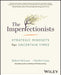 The Imperfectionists: Strategic Mindsets for Uncertain Times - Hardcover | Diverse Reads