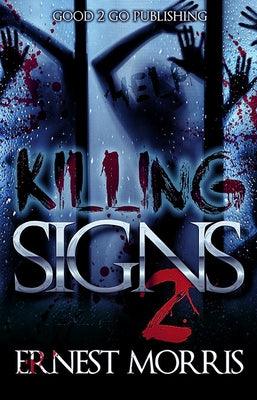 Killing Signs 2 - Paperback |  Diverse Reads