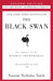 The Black Swan: Second Edition: The Impact of the Highly Improbable: With a New Section: On Robustness and Fragility - Paperback | Diverse Reads