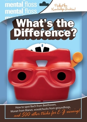 Mental Floss: What's the Difference? - Paperback | Diverse Reads