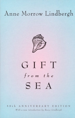 Gift from the Sea: 50th-Anniversary Edition - Paperback | Diverse Reads