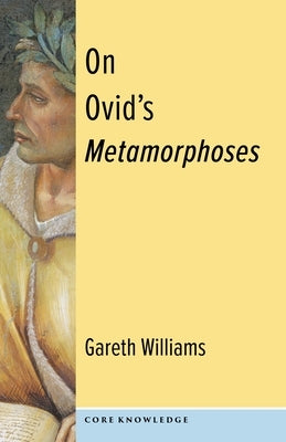 On Ovid's Metamorphoses - Paperback | Diverse Reads