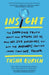 Insight: The Surprising Truth about How Others See Us, How We See Ourselves, and Why the Answers Matter More Than We Think - Paperback | Diverse Reads