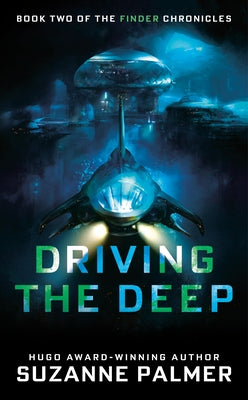 Driving the Deep - Paperback | Diverse Reads