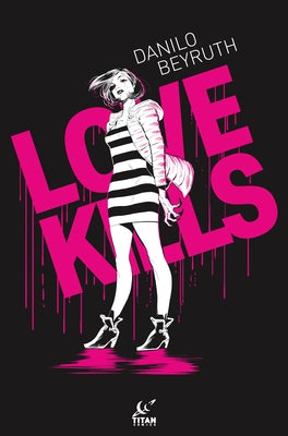 Love Kills - Hardcover | Diverse Reads