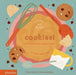 Cookies!: An Interactive Recipe Book - Board Book | Diverse Reads