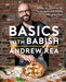 Basics with Babish: Recipes for Screwing Up, Trying Again, and Hitting It Out of the Park (a Cookbook) - Hardcover | Diverse Reads