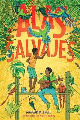 Alas Salvajes (Wings in the Wild) - Paperback | Diverse Reads