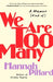 We Are Too Many: A Memoir [Kind Of] - Paperback | Diverse Reads