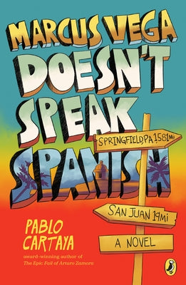 Marcus Vega Doesn't Speak Spanish - Paperback | Diverse Reads