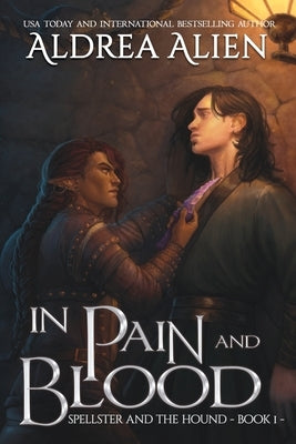 In Pain and Blood: MM Bi-awakening Fantasy - Paperback | Diverse Reads