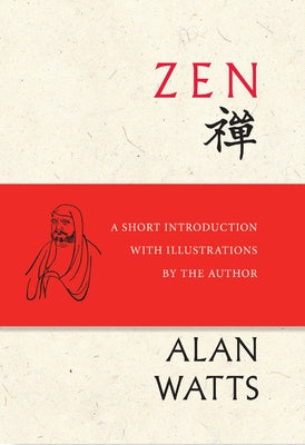 Zen: A Short Introduction with Illustrations by the Author - Hardcover | Diverse Reads