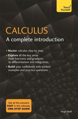 Calculus: A Complete Introduction: Teach Yourself - Paperback | Diverse Reads
