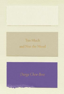 Too Much and Not the Mood - Paperback | Diverse Reads