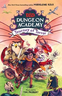 Dungeons & Dragons: Dungeon Academy: Tourney of Terror - Hardcover | Diverse Reads