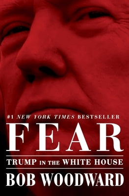 Fear: Trump in the White House - Paperback | Diverse Reads