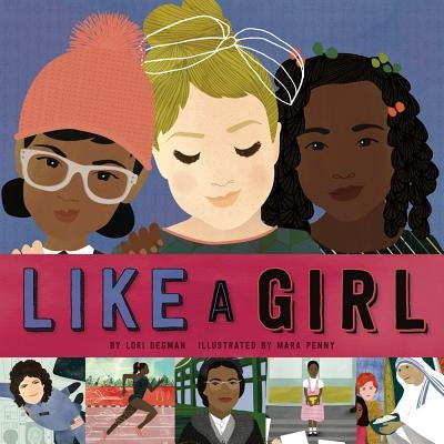 Like a Girl - Hardcover | Diverse Reads