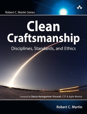 Clean Craftsmanship: Disciplines, Standards, and Ethics - Paperback | Diverse Reads