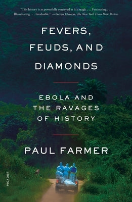 Fevers, Feuds, and Diamonds: Ebola and the Ravages of History - Paperback | Diverse Reads