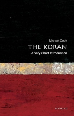 The Koran: A Very Short Introduction - Paperback | Diverse Reads