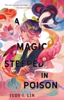 A Magic Steeped in Poison - Paperback | Diverse Reads