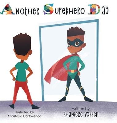 Another Superhero Day - Hardcover | Diverse Reads