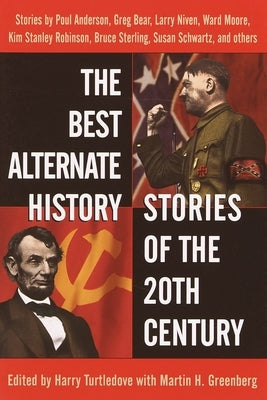 Best Alternate History Stories of the 20th Century - Paperback | Diverse Reads