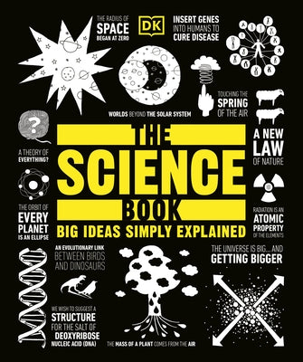 The Science Book: Big Ideas Simply Explained - Paperback | Diverse Reads