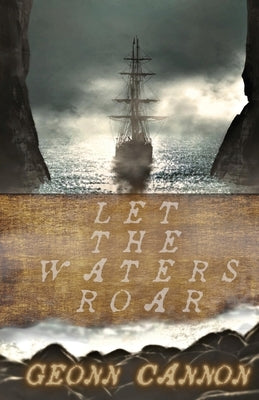 Let the Waters Roar - Paperback | Diverse Reads