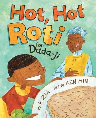 Hot, Hot Roti for Dada-Ji - Paperback | Diverse Reads
