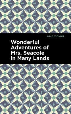 Wonderful Adventures of Mrs. Seacole in Many Lands - Hardcover | Diverse Reads