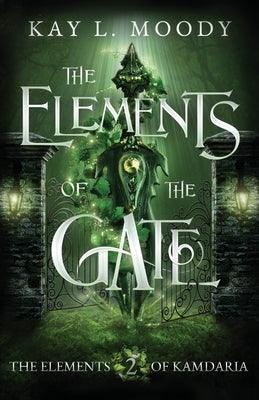 The Elements of the Gate - Paperback | Diverse Reads