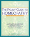 Family Guide to Homeopathy: Symptoms and Natural Solutions - Paperback | Diverse Reads