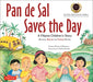 Pan de Sal Saves the Day: A Filipino Children's Story - Paperback | Diverse Reads