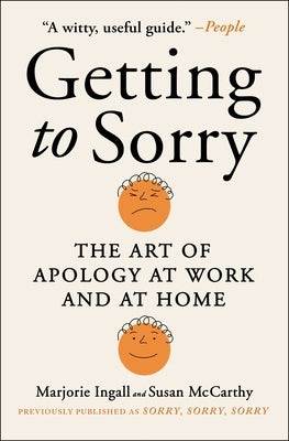 Getting to Sorry: The Art of Apology at Work and at Home - Paperback | Diverse Reads