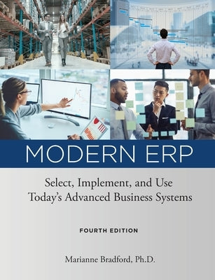 Modern ERP: Select, Implement, and Use Today's Advanced Business Systems - Paperback | Diverse Reads