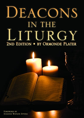 Deacons in the Liturgy: 2nd Edition - Paperback | Diverse Reads