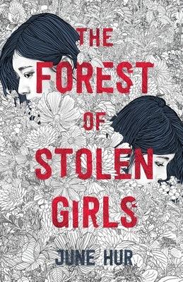 The Forest of Stolen Girls - Hardcover | Diverse Reads
