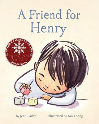 A Friend for Henry: (Books About Making Friends, Children's Friendship Books, Autism Awareness Books for Kids) - Hardcover | Diverse Reads