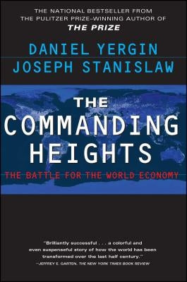 The Commanding Heights: The Battle for the World Economy - Paperback | Diverse Reads