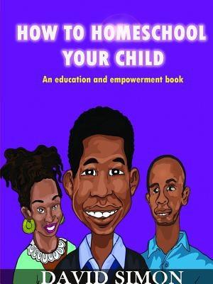 How to Homeschool Your Child and Unlock Their Genius - Paperback |  Diverse Reads