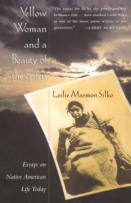 Yellow Woman and a Beauty of the Spirit - Paperback | Diverse Reads