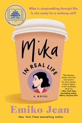 Mika in Real Life: A Good Morning America Book Club Pick - Paperback | Diverse Reads